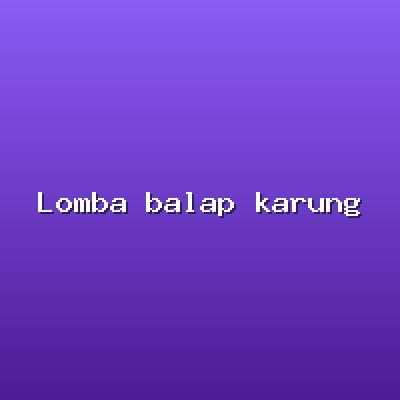 Lomba 17 Agustus