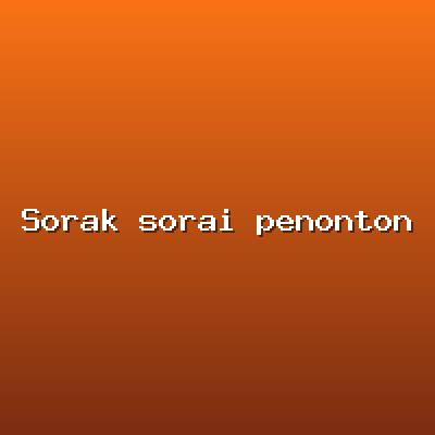 Sorak sorai penonton